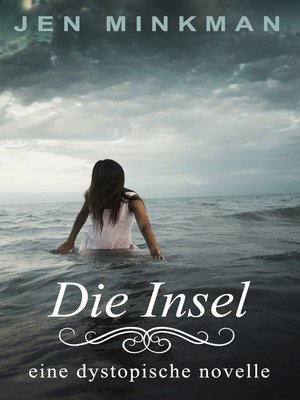 cover image of Die Insel (Inseltrilogie #1)